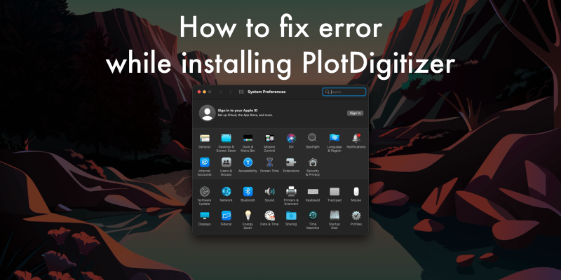 How to fix error while installing PlotDigitizer on Mac